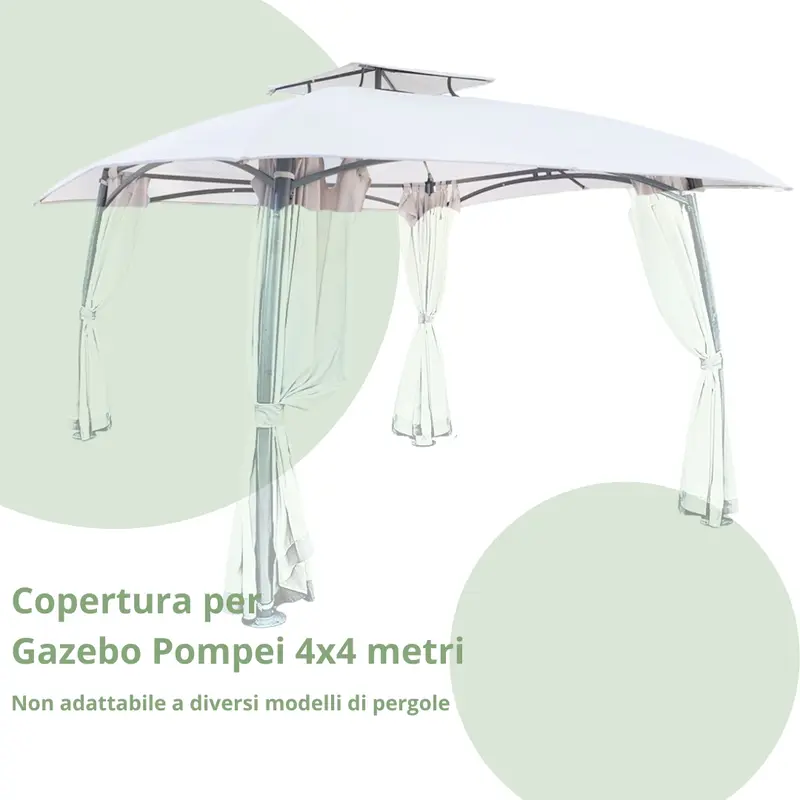 Copertura di Ricambio Gazebo Pompei 4 x 4 m
